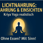 17 Lichtnahrung
