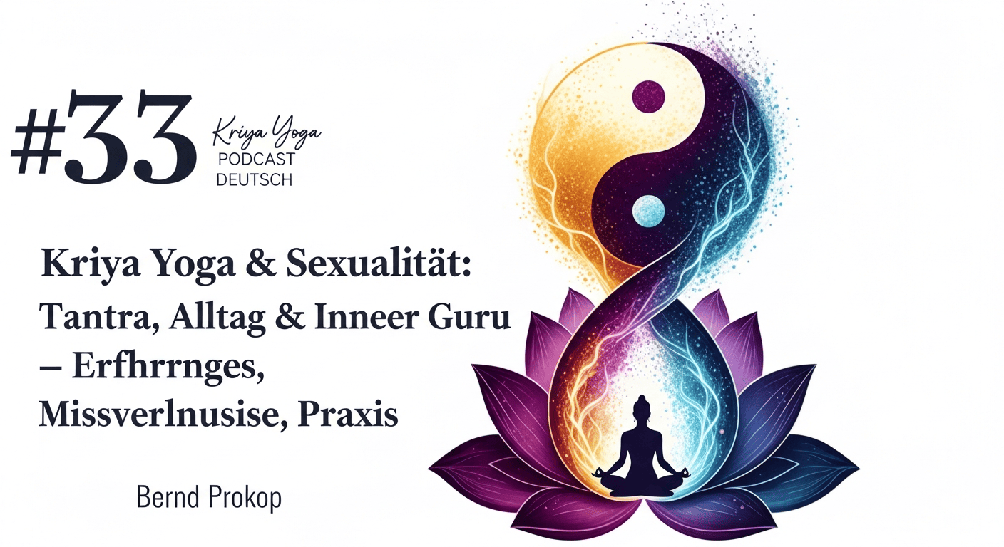 Sexualität und Kriya Yoga